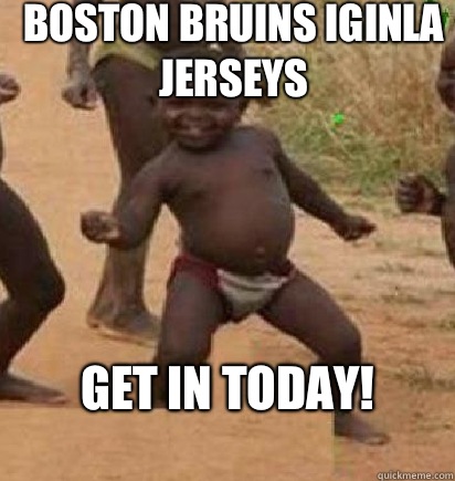 Boston Bruins Iginla Jerseys Get In Today!  dancing african baby