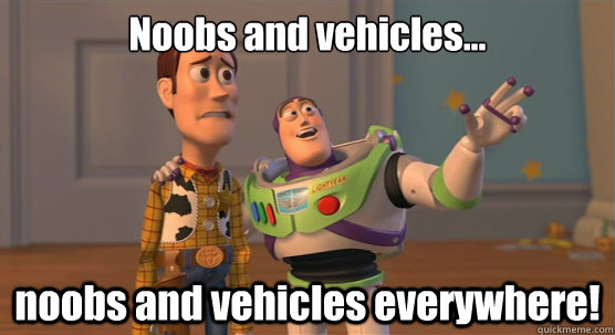 Noobs and vehicles... noobs and vehicles everywhere!  Toy Story Everywhere