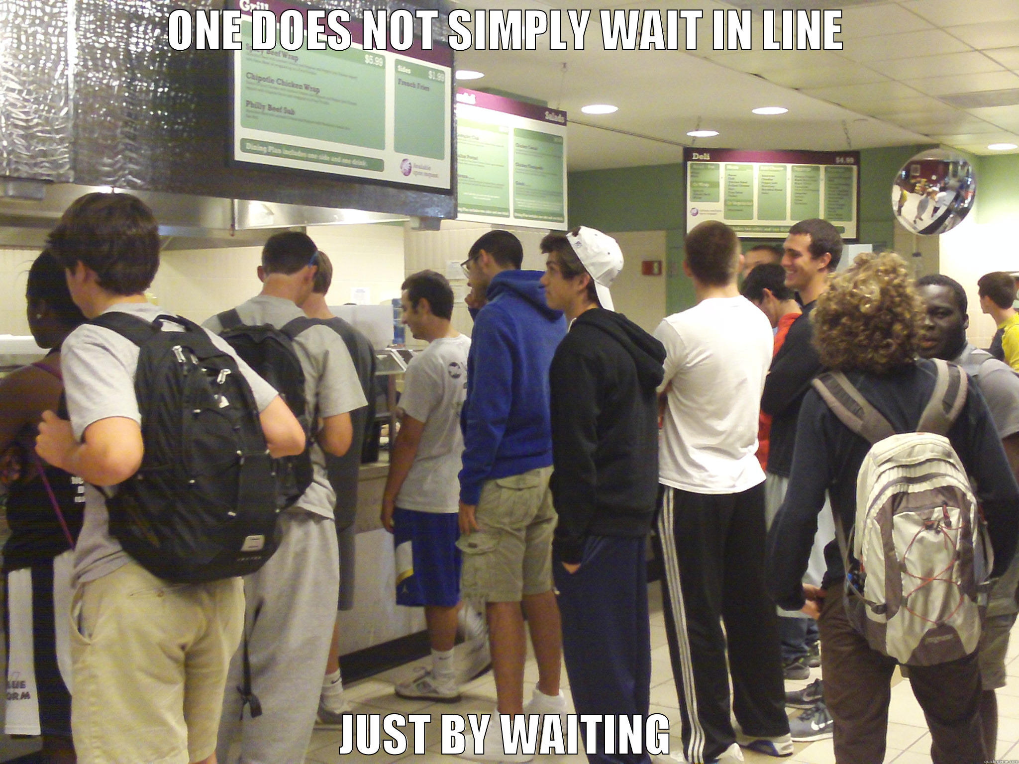 ONE DOES NOT SIMPLY WAIT IN LINE JUST BY WAITING Misc