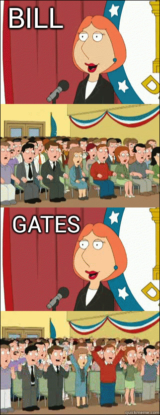BILL GATES - BILL GATES  Mayor Lois
