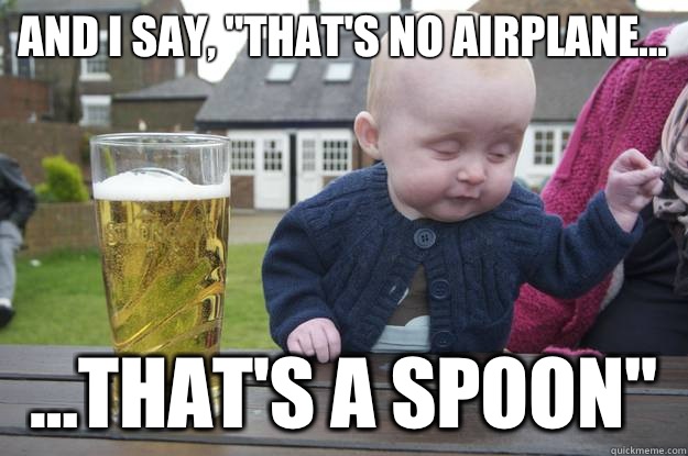 And I say, 