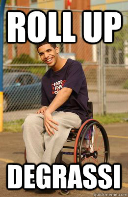 roll up degrassi  drake degrassi