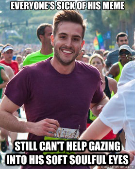 Everyone's sick of his meme still can't help gazing into his soft soulful eyes  Ridiculously photogenic guy