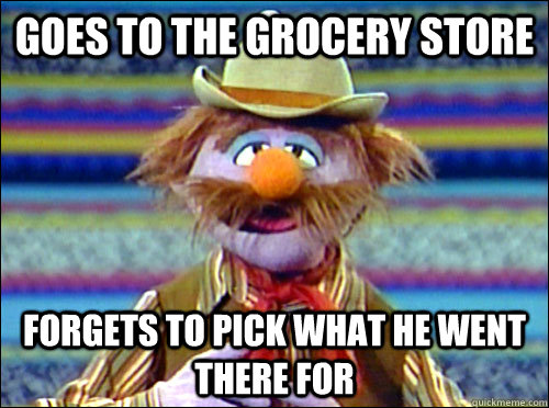 Goes to the grocery store Forgets to pick what he went there for - Goes to the grocery store Forgets to pick what he went there for  Forgetful Jones