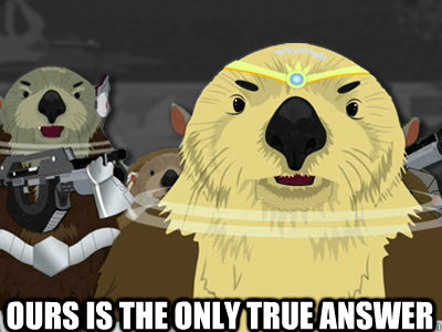 Ours is the only true answer  