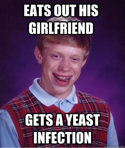Eats Out his girlfriend Gets a Yeast Infection  