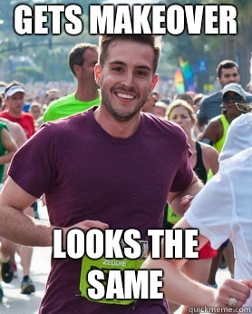 Gets makeover Looks the same  Ridiculously photogenic guy