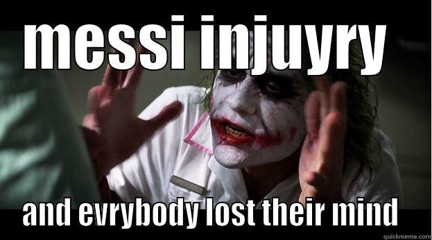 MESSI INJUYRY  AND EVRYBODY LOST THEIR MIND  Joker Mind Loss