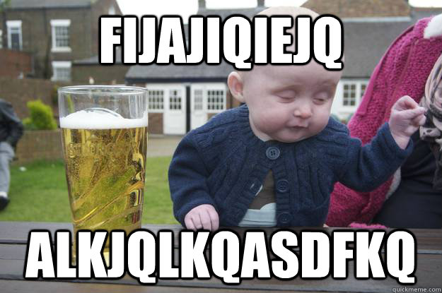fijajiqiejq alkjqlkqasdfkq  Caption 4 goes here  drunk baby