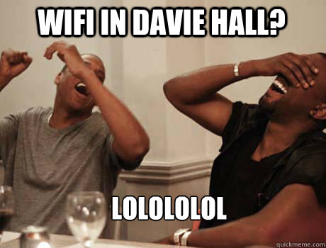 WIFI IN DAVIE HALL? LOLOLOLOL   Jay-Z and Kanye West laughing