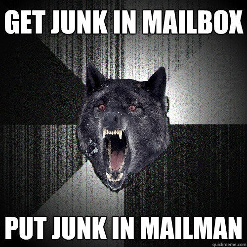 Get junk in mailbox put junk in mailman  