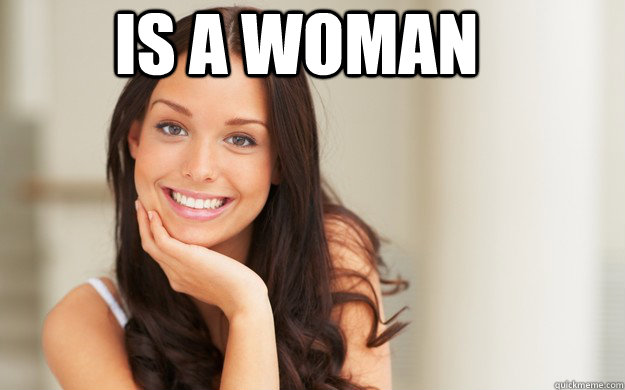 Is a woman  - Is a woman   Good Girl Gina