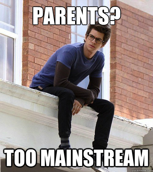 Parents? Too Mainstream  Hipster Peter Parker