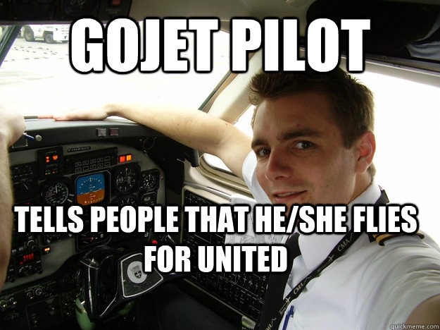 GoJet pilot Tells people that he/she flies for United  - GoJet pilot Tells people that he/she flies for United   oblivious regional pilot