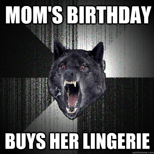 Mom's birthday  buys her lingerie - Mom's birthday  buys her lingerie  Insanity Wolf