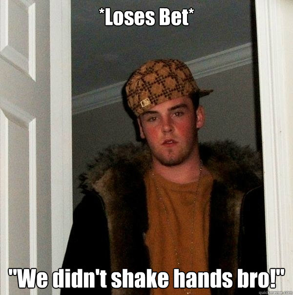*Loses Bet* 