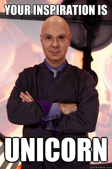 Your inspiration is unicorn  