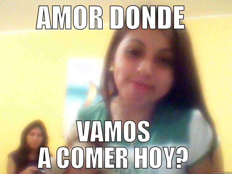 yorks  - AMOR DONDE  VAMOS A COMER HOY? Misc