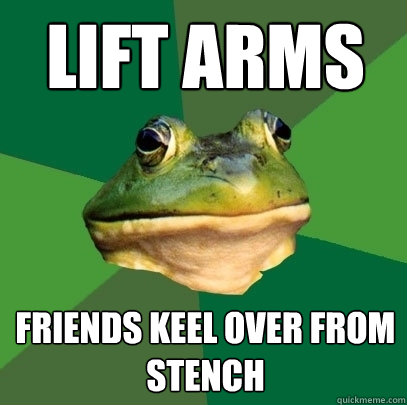 lift arms friends keel over from stench  Foul Bachelor Frog