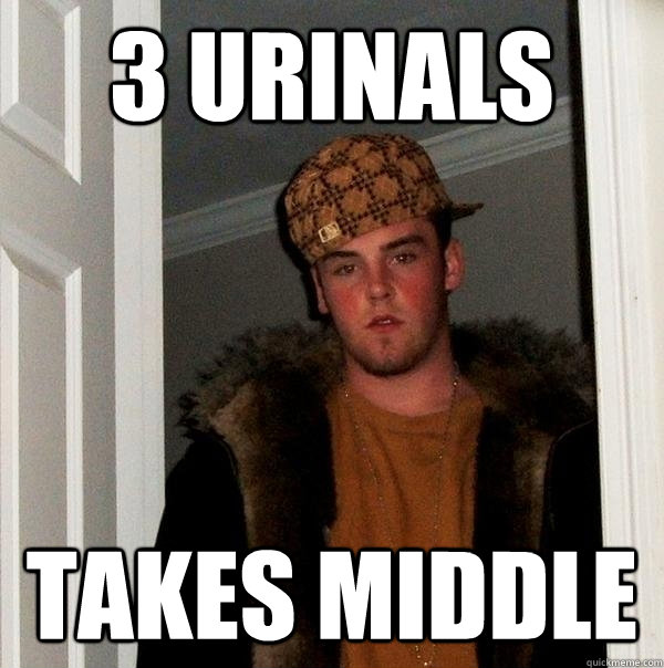 3 Urinals takes middle  Scumbag Steve