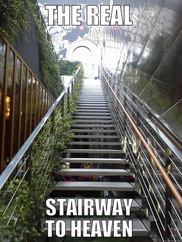 THE REAL STAIRWAY TO HEAVEN Misc