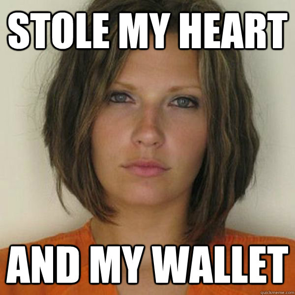 Stole my heart And my wallet - Stole my heart And my wallet  Attractive Convict