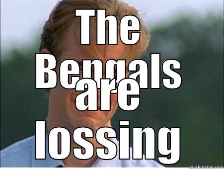 THE BENGALS ARE LOSING 1990s Problems