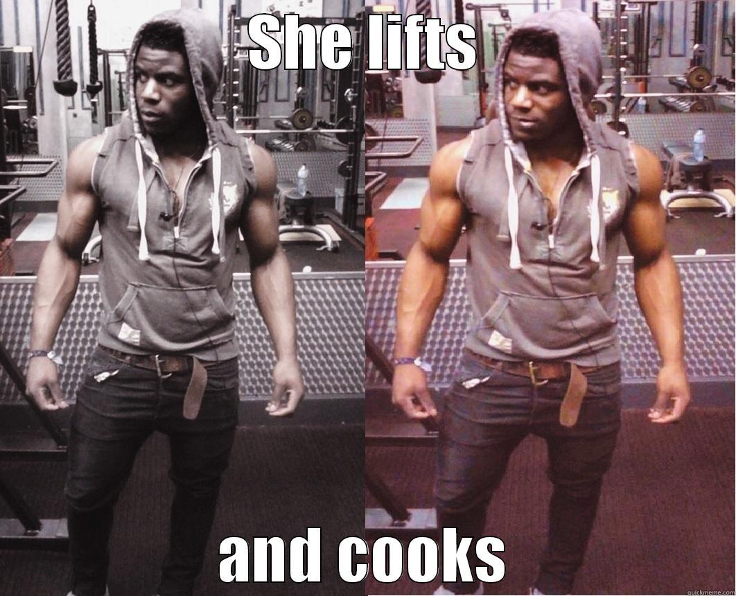 SHE LIFTS AND COOKS Misc