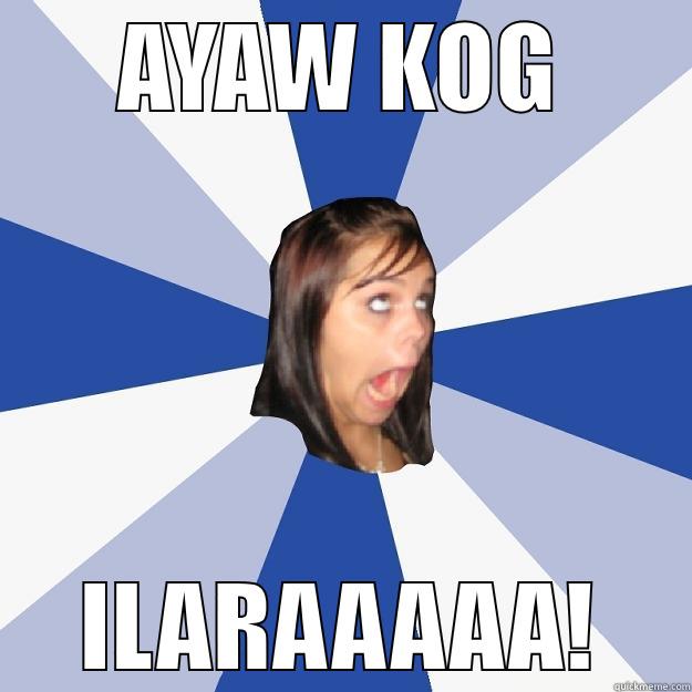 AYAW KOG ILARAAAAA! Annoying Facebook Girl
