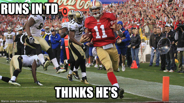 thinks HE'S RUNS IN TD  