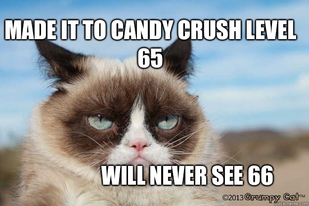 Made it to Candy Crush Level 65 Will never see 66  