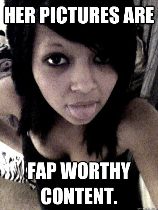 Her pictures are Fap worthy content. - Her pictures are Fap worthy content.  Teenage Facebook Slut