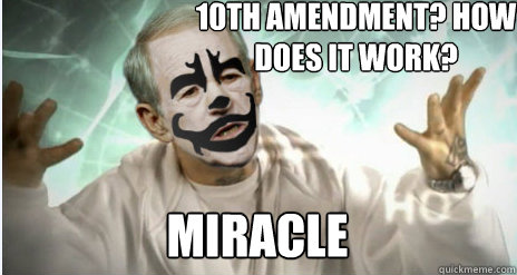 Miracle 10th amendment? How does it work? - Miracle 10th amendment? How does it work?  ron paul magnets