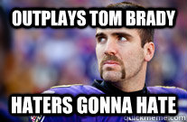 Outplays Tom Brady Haters Gonna Hate - Outplays Tom Brady Haters Gonna Hate  Flacco