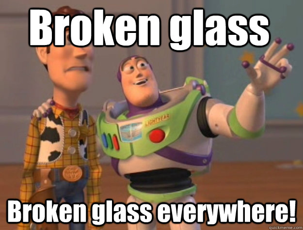 Broken glass Broken glass everywhere! - Broken glass Broken glass everywhere!  Pinks everywhere