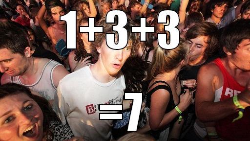 1+3+3 =7 Sudden Clarity Clarence