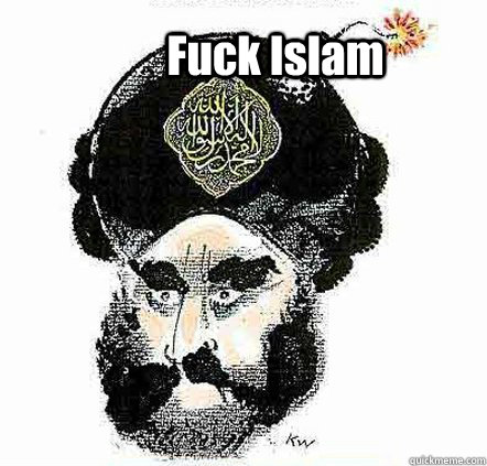Fuck Islam - Fuck Islam  Misc