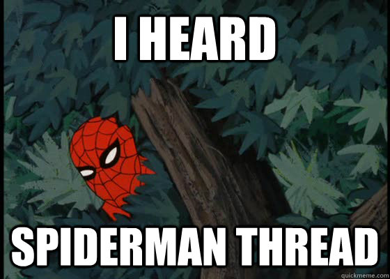 I heard spiderman thread  60s Spiderman