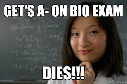 Get's A- on Bio Exam DIES!!! - Get's A- on Bio Exam DIES!!!  Over Achieving Asian Student