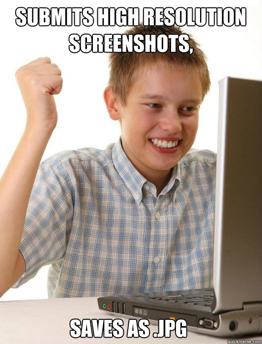 Submits High resolution screenshots, Saves as .jpg  First Day on the Internet Kid