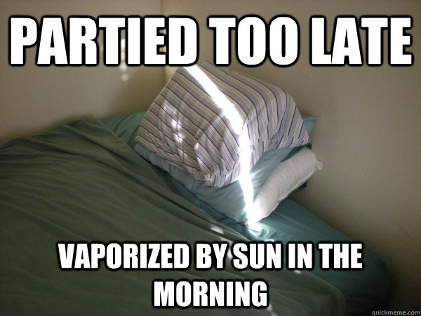 PARTIED TOO LATE VAPORIZED BY SUN IN THE MORNING - PARTIED TOO LATE VAPORIZED BY SUN IN THE MORNING  Scumbag Sun