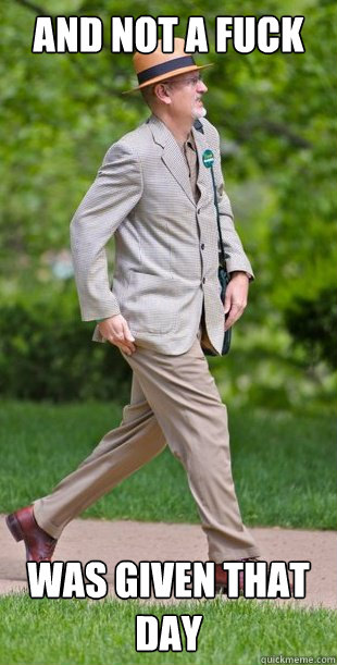 And not a fuck Was given that day - And not a fuck Was given that day  Casey Strut