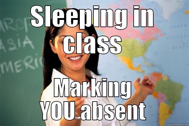 SLEEPING IN CLASS MARKING YOU ABSENT Unhelpful High School Teacher