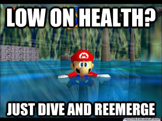 Low on health? Just dive and reemerge  Mario Logic
