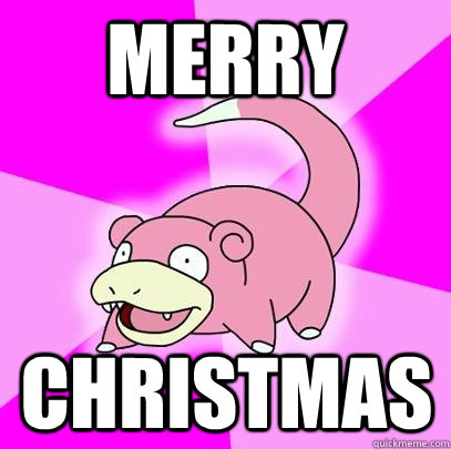 Merry Christmas  Slowpoke