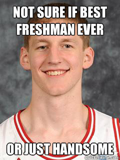 Not sure if best freshman ever Or just handsome - Not sure if best freshman ever Or just handsome  Handsome Cody Zeller