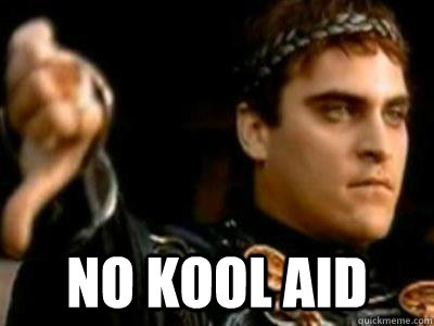  no kool aid  Downvoting Roman