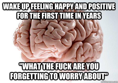 Wake up feeling happy and positive for the first time in years 