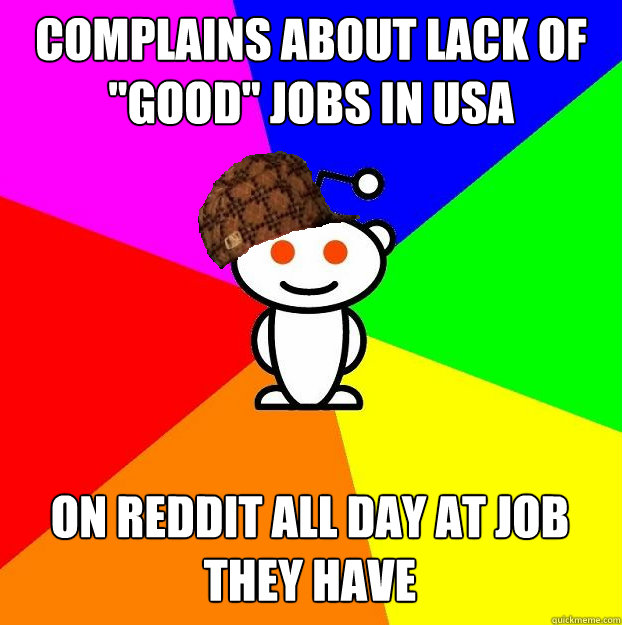 Complains about lack of 