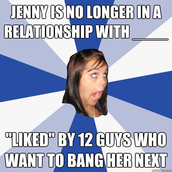 Jenny is no longer in a relationship with ____ 